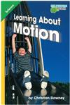 Learning About Motion