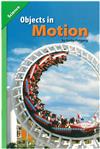 Objects in Motion