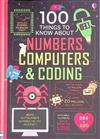 100 Things to Know About Numbers, Computers & Coding