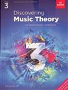 Discovering Music Theory: The ABRSM Grade 3 Workbook